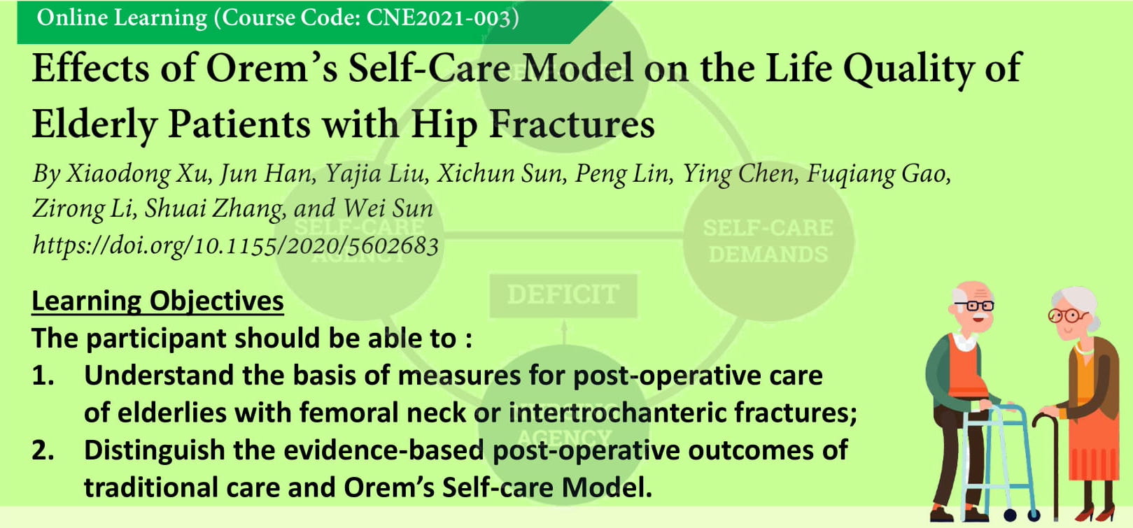 Effects of Orem’s Self-Care Model on the Life Quality of Elderly Patients with Hip Fractures