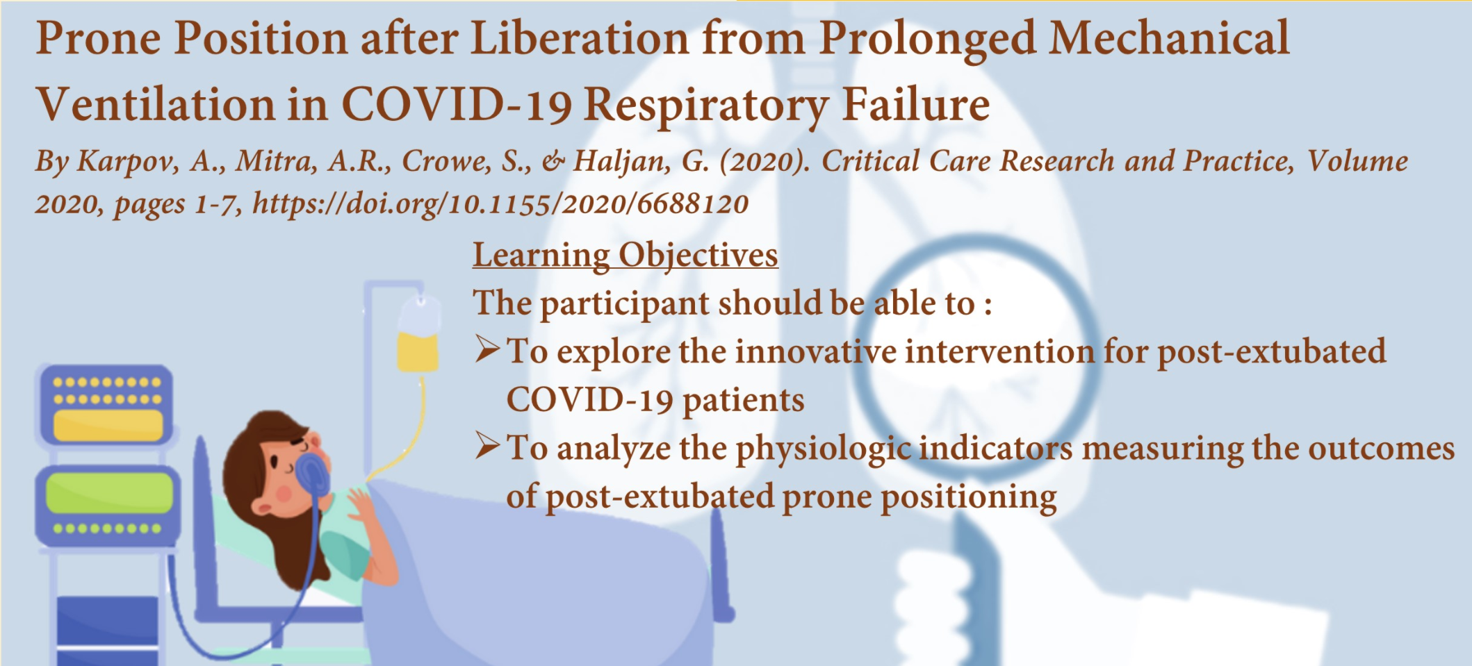 Prone Position after Liberation from Prolonged Mechanical Ventilation in COVID-19 Respiratory Failure